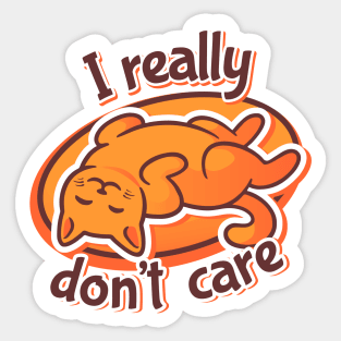 I really don't care Sticker